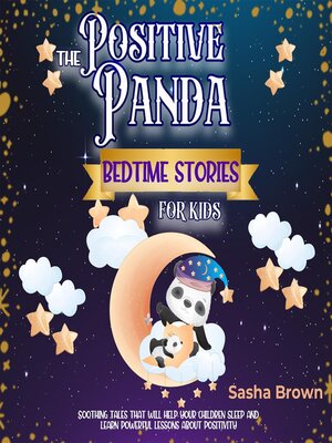 cover image of The positive panda bedtime stories for kids